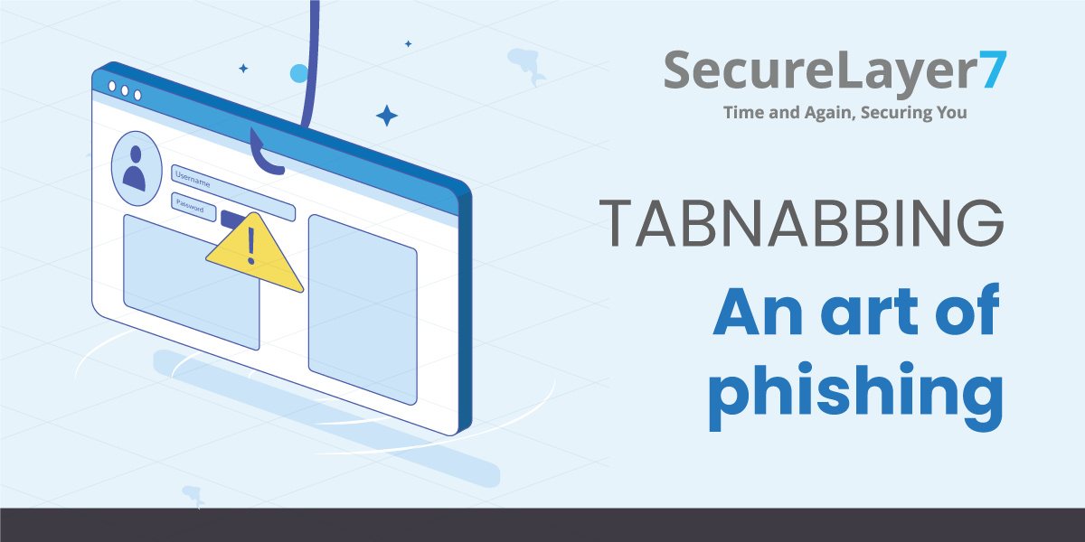 Tabnabbing – An art of phishing