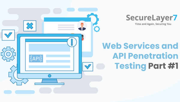 Web Services and API Penetration Testing Part #1
