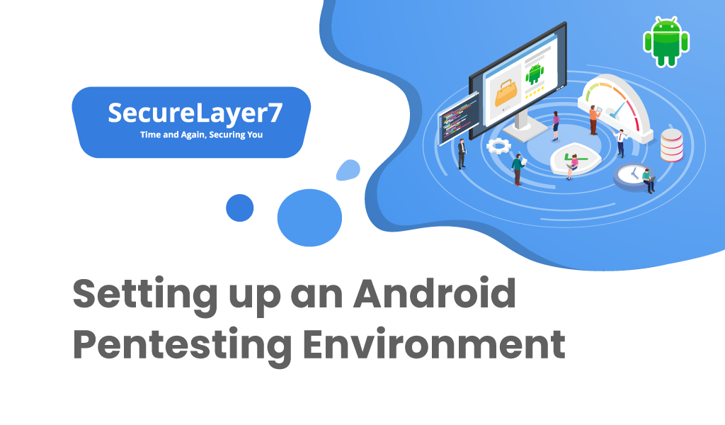 Setting up an Android Pentesting Environment