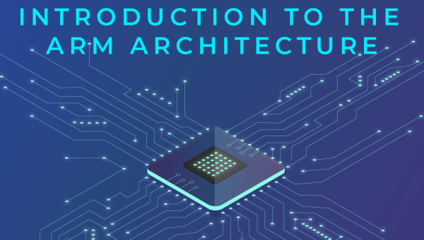 Arm Exploitation Series #1 — Introduction to the ARM Architecture