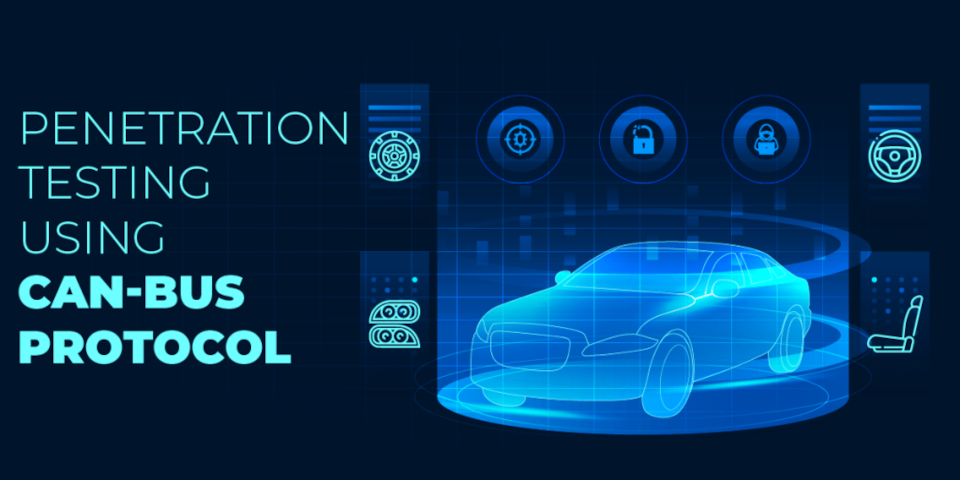 CAN Bus protocol Penetration testing and forensics