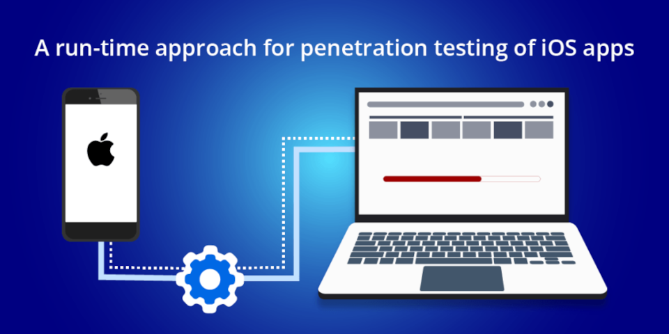 A run-time approach for penetration testing of iOS apps Part-I