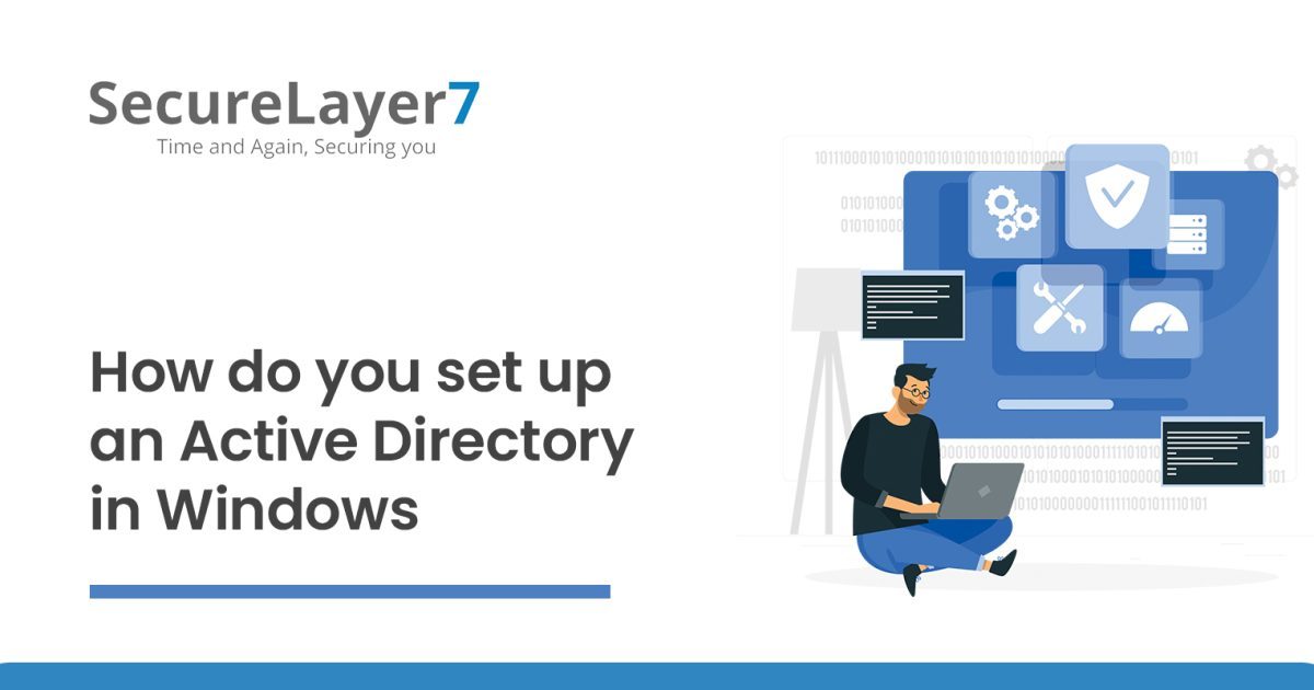 How do you set up an Active Directory in Windows