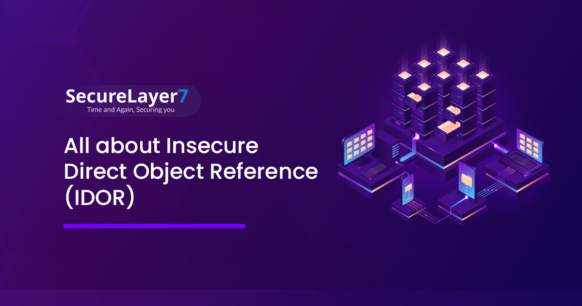 All about Insecure Direct Object Reference (IDOR)