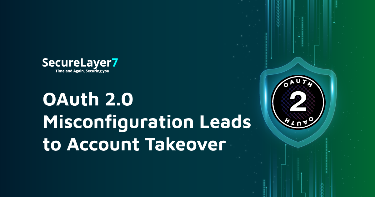 OAuth 2.0 Misconfiguration Leads to Account Takeover