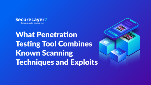 What Penetration Testing Tool Combines Known Scanning Techniques and Exploits