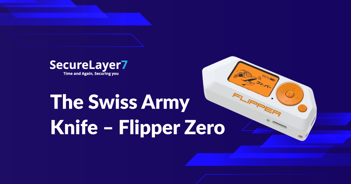 The Swiss Army Knife – Flipper Zero