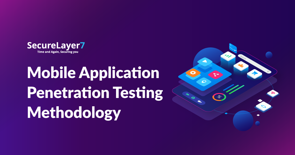 Mobile Application Penetration Testing Methodology 