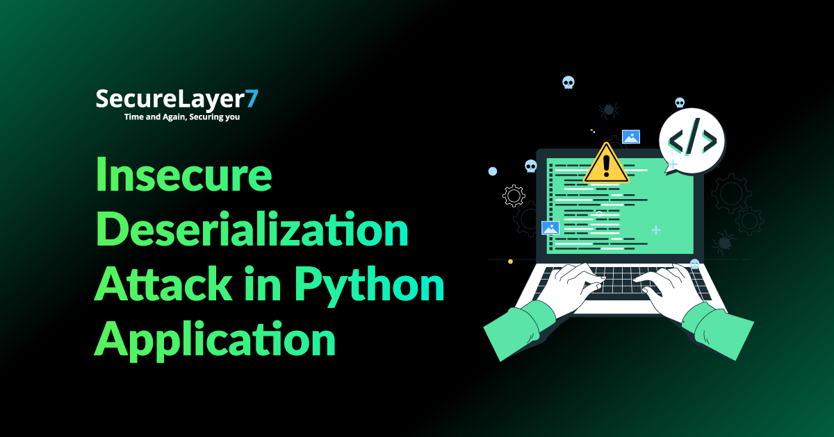 Insecure Deserialization Attacks with Python Pickle Module