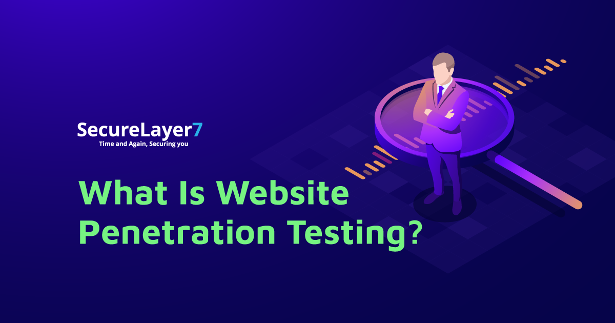 What Is Website Penetration Testing?