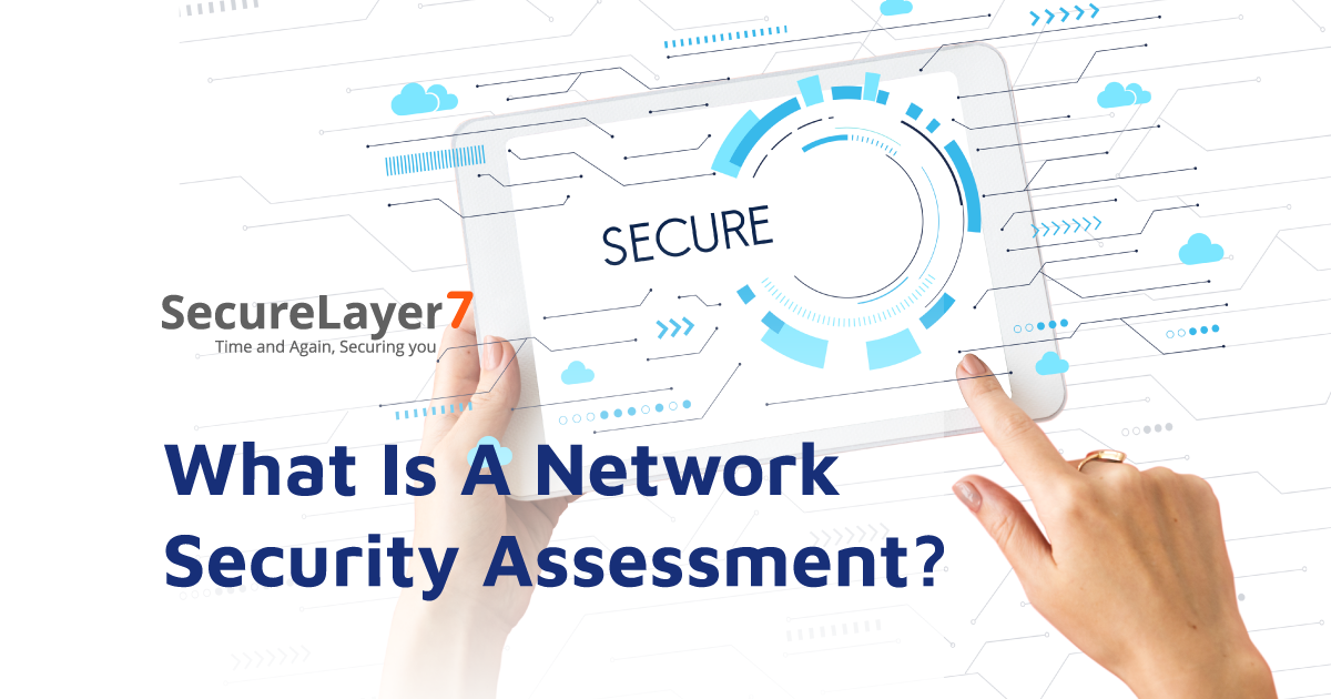 What Is A Network Security Assessment?