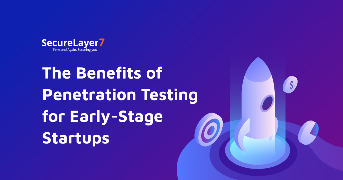 <strong>The Benefits of Penetration Testing for Early-Stage Startups</strong>