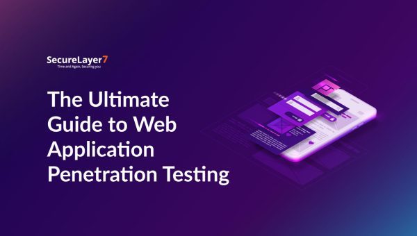The Ultimate Guide to Web Application Penetration Testing