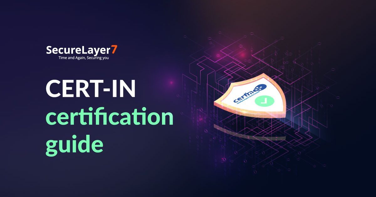 A Detailed Guide to CERT-IN Certification