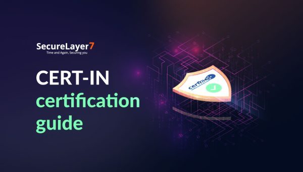 A Detailed Guide to CERT-IN Certification