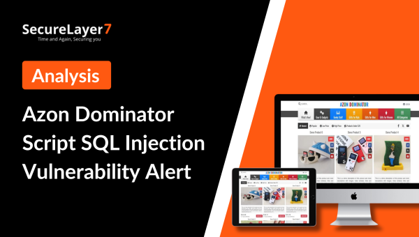 Azon Dominator Script SQL Injection Vulnerability Alert