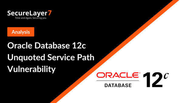 Oracle Database 12c Unquoted Service Path Vulnerability