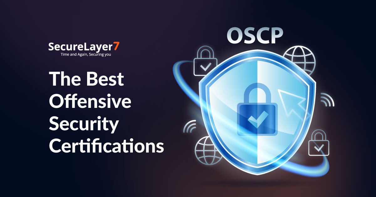 The Best Offensive Security Certifications  And Training