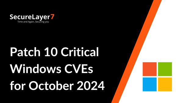 Patch 10 Critical Windows CVEs for October 2024