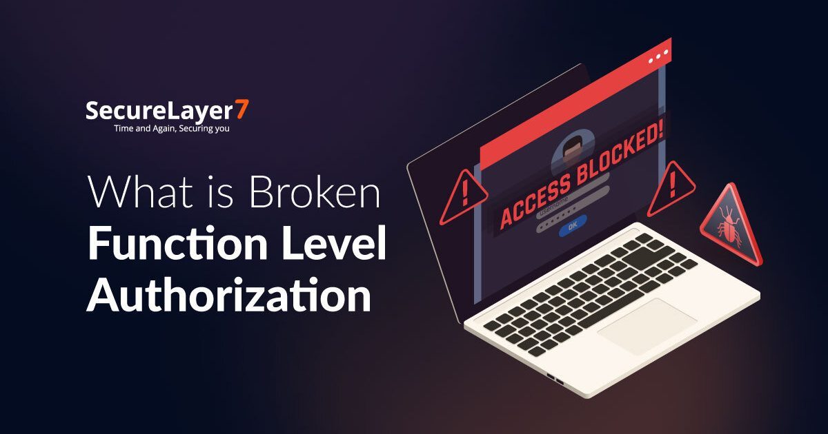 What Is Broken Function Level Authorization (BFLA)?