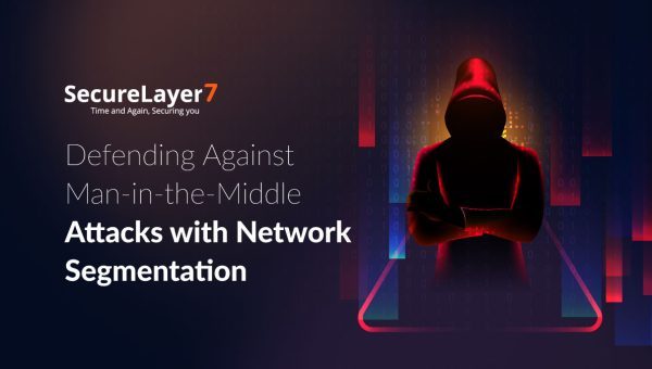 Defending Against Man-in-the-Middle Attacks with Network Segmentation